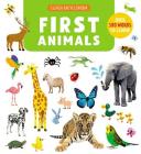 First Animals: Over 500 words to learn! (Clever Encyclopedia) Cover Image