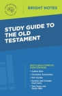Study Guide to the Old Testament By Intelligent Education (Created by) Cover Image