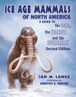 Ice Age Mammals of North America Cover Image