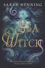 Sea Witch By Sarah Henning Cover Image