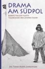 Drama Am Südpol - Robert Falcon Scotts Tagebücher Der Letzten Fahrt Cover Image