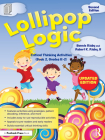 Lollipop Logic: Critical Thinking Activities (Book 2, Grades K-2) By Bonnie Risby, Robert K. Risby II Cover Image
