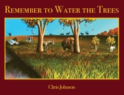 Remember to Water the Trees Cover Image