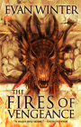 The Fires of Vengeance (The Burning #2) By Evan Winter Cover Image