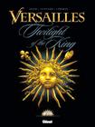 Versailles, Vol. 1: The Crepuscule of Roy By Didier Convard, Eric Adam, Eric Liberge (Illustrator) Cover Image