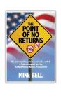 The Point of NO RETURNS By Mike Bell Cover Image