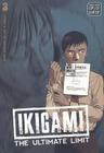 Ikigami: The Ultimate Limit, Vol. 3 By Motoro Mase Cover Image