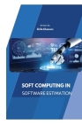 Soft Computing Techniques for Precise Software Estimation Cover Image