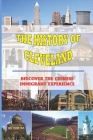 The History Of Cleveland: Discover The Chinese Immigrant Experience: Book On Racism Cover Image