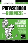 Phrasebook - Burmese - The most important phrases: Phrasebook and 1500-word dictionary By Andrey Taranov Cover Image