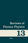 Reviews of Plasma Physics: Volume 13 Cover Image