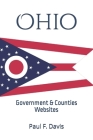 Ohio: Government & Counties Websites By Paul F. Davis Cover Image