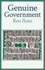 Genuine Government By Ross Batts Cover Image