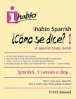 ihablo Spanish ¿Cómo se dice? 1 Cover Image