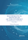 Mathematical Principles of the Internet, Volume 2: Mathematics (Chapman & Hall/CRC Computer and Information Science) Cover Image