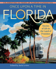 Once Upon a Time in Florida: Stories of Life in the Land of Promises Cover Image