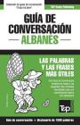 Guía de conversación Español-Albanés y diccionario conciso de 1500 palabras By Andrey Taranov Cover Image