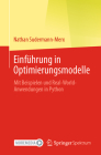 Einführung in Optimierungsmodelle: Mit Beispielen Und Real-World-Anwendungen in Python Cover Image
