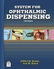 System for Ophthalmic Dispensing By Clifford W. Brooks, Irvin Borish Cover Image