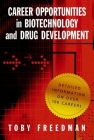 Career Opportunities in Biotechnology and Drug Development By Toby Freedman Cover Image