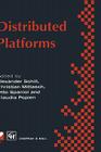Distributed Platforms: Proceedings of the Ifip/IEEE International Conference on Distributed Platforms: Client/Server and Beyond: Dce, Corba, (IFIP Advances in Information and Communication Technology) Cover Image