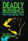 Deadly Blessings By Richard J. Brenneman Cover Image