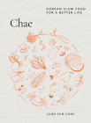 Chae: Korean slow food for a better life Cover Image