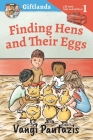 Finding Hens and Their Eggs: Hope and Patience Cover Image