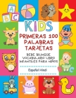 Primeras 100 Palabras Tarjetas Bebe Bilingüe Vocabulario Libro ...