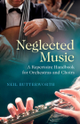 Neglected Music By Neil Butterworth Cover Image