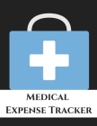 Medical Expense Tracker: Budgeting and Tax Tracker Cover Image