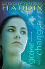Game Changer By Margaret Peterson Haddix Cover Image