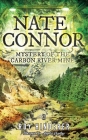 Nate Connor: Mystery of the Carbon River Mine By Roy Hinderer Cover Image