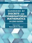 Handbook of Discrete and Combinatorial Mathematics (Discrete Mathematics and Its Applications) By Kenneth H. Rosen (Editor), Douglas R. Shier (Editor), Wayne Goddard (Editor) Cover Image