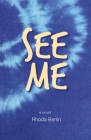 See Me By Rhoda Berlin Cover Image