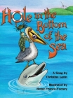 Hole in the Bottom of the Sea By Christine Lavin, Elizabeth R. Feeney, Betsy Franco-Feeney (Illustrator) Cover Image