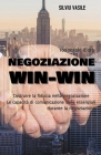 Negoziazione Win-Win By Silviu Vasile Cover Image