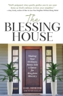 The Blessing House: Making Your Ordinary Home into a Space for Kingdom Ministry Cover Image
