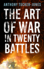 The Art of War in Twenty Battles Cover Image