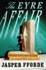 The Eyre Affair: A Thursday Next Novel By Jasper Fforde Cover Image