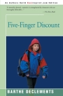 Five-Finger Discount By Barthe DeClements Cover Image
