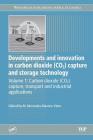 Developments and Innovation in Carbon Dioxide (Co2) Capture and Storage Technology: Carbon Dioxide (Co2) Capture, Transport and Industrial Application By M. Mercedes Maroto-Valer (Editor) Cover Image