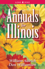 Annuals for Illinois (Annuals for . . .) By William Aldrich, Don Williamson Cover Image