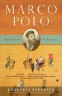 Marco Polo: From Venice to Xanadu By Laurence Bergreen Cover Image