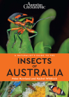 A Naturalist's Guide to Insects of Australia Cover Image