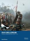 Dux Bellorum: Arthurian Wargaming Rules AD367–793 (Osprey Wargames) Cover Image