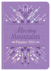 2024 Planner Moving Mountains By Compiled by Barbour Staff Cover Image