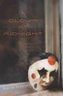 A Clown At Midnight: Poems By Andrew Hudgins Cover Image