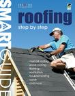 Roofing: Step by Step By Creative Homeowner (Manufactured by) Cover Image