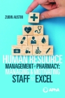 Human Resource Management in Pharmacy: Managing and Motivating Staff to Excel By Zubin Austin Cover Image